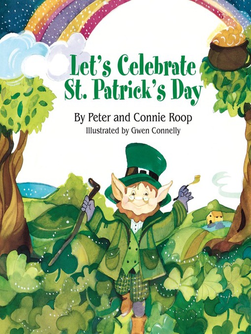 Title details for Let's Celebrate St. Patrick's Day by Connie Roop - Wait list